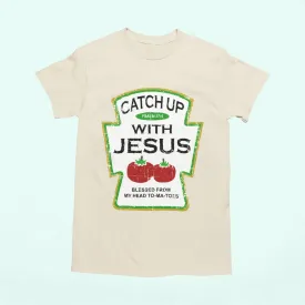 Catch Up With Jesus Shirt: A Funny and Cute Christian Tee, Jesus Lover Tee, Funny Christian Tee, Cute Christian Shirt
