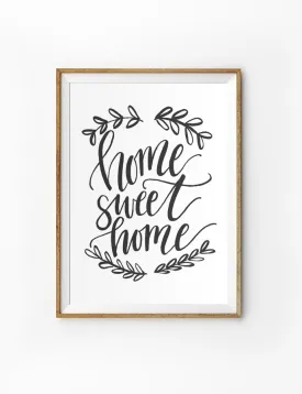 Home Sweet Home {Poster}