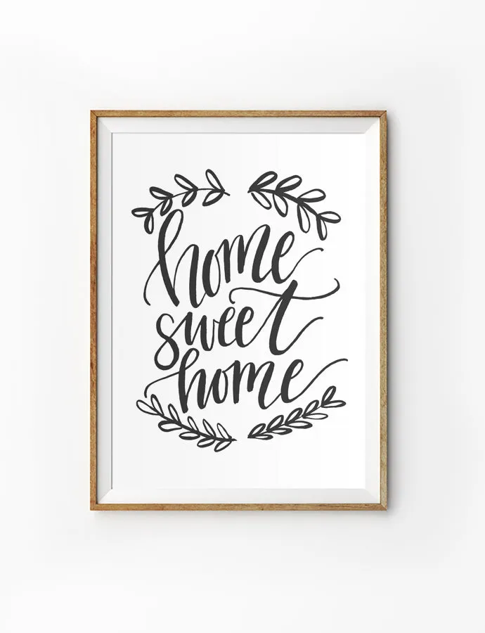 Home Sweet Home {Poster}