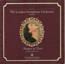 London Symphony Orchestra, The - Images Of Love (Victoria's Secret Classics By Request Volume 4) (CD) (VG , VG )